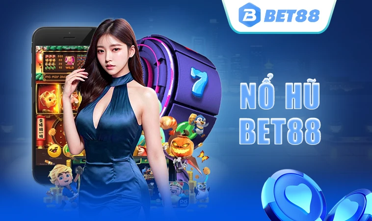 Nhà Cái Bet88 - Trang Chủ Cá Cược Trực Tuyến Hàng Đầu Hiện Nay - Bet88 Soniajoshi 36 Sảnh game Nổ Hũ Bet88 uy tín, chất lượng để tham gia trải nghiệm